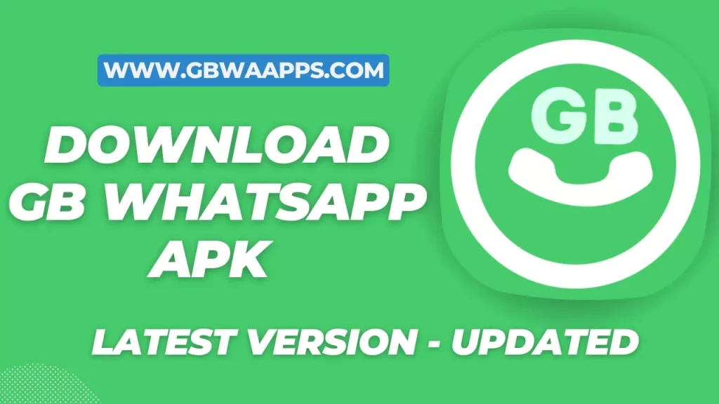 GBWhatsApp Download Apk